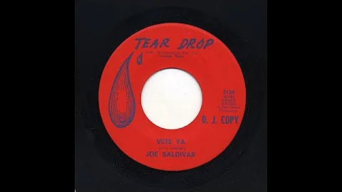 Joe Saldivar - Vete Ya - Tear Drop 3154-b