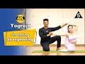 Yograja stretching  strengthening yoga  backbend  twisting  hip opening yoga  beginner advanced