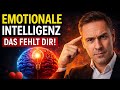 Emotionale Intelligenz – Die Fähigkeit die dir niemand beigebracht hat