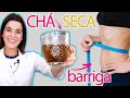 Faça esse CHÁ SECA BARRIGA e Emagreça Rápido !