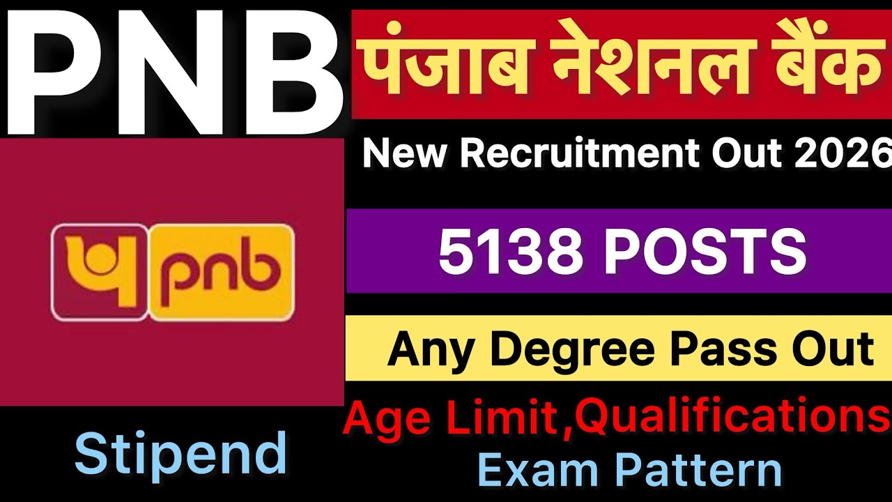 Punjab National Bank Recruitment 2026 || Out For 5138 Posts Out || PNB Apprenticeship Bharti 2026