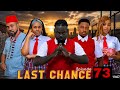 LAST CHANCE 73 