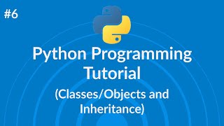 Python tutorial  - Classes/Objects & Inheritance