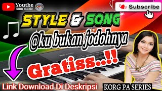 STYLE & SONG MIDI GRATIS # AKU BUKAN JODOHNYA PA600 PA SERIES