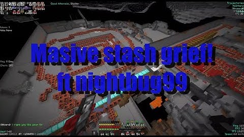 Big stash grief! (ft nightbug99 aka 34zh_owns_me)