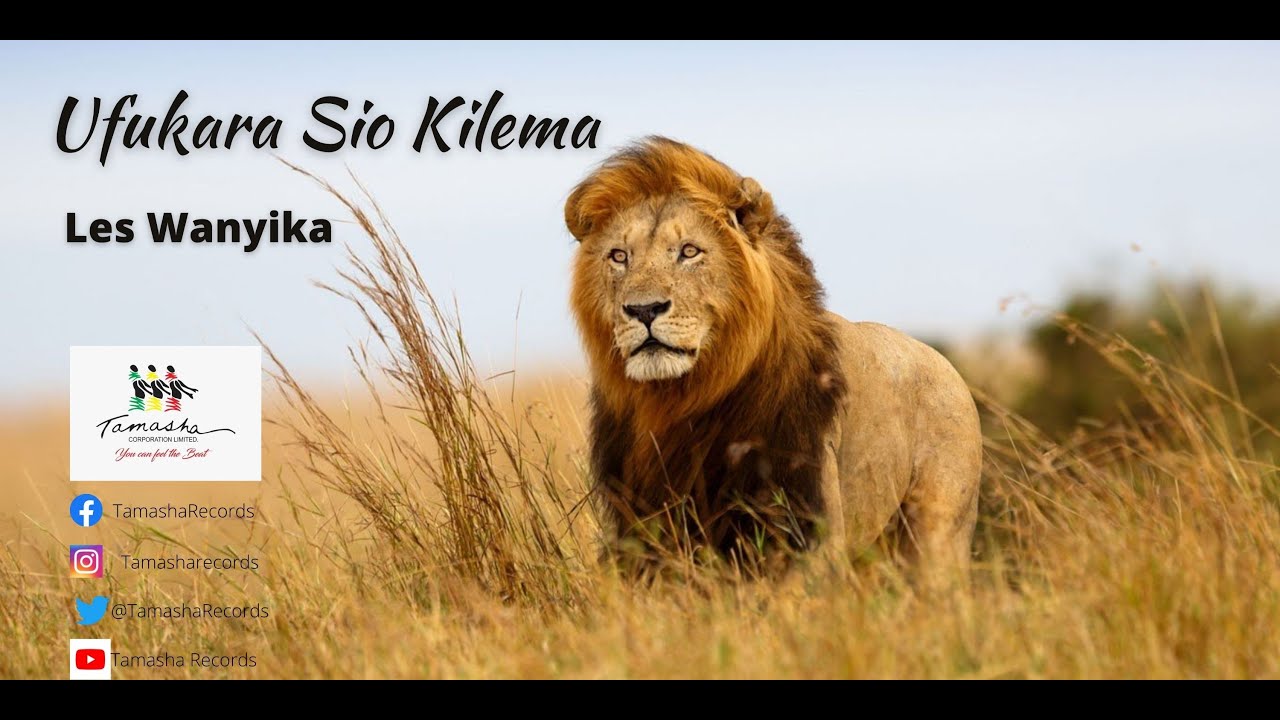 Ufukara Sio Kilema with Lyrics by Les Wanyika