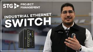 Industrial Ethernet Switch | STG Project Management