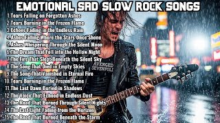 Download Mp3 THE ENDLESS RAIN.... BEST ALBUM EMOTIONAL SLOW ROCK SONGS | NEW SLOW ROCK SONG 2025 Gudang lagu Download Mp3 THE ENDLESS RAIN.... BEST ALBUM EMOTIONAL SLOW ROCK SONGS | NEW SLOW ROCK SONG 2025