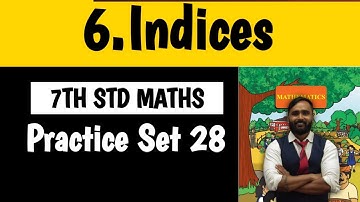 7th Std Maths|Chapter No 06|INDICES|Practice Set 28