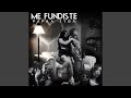 Me Fundiste Me Fundiste