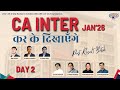 CA Inter Post Result Jan’26 Day 2 | कर के दिखाएँगे । PACE