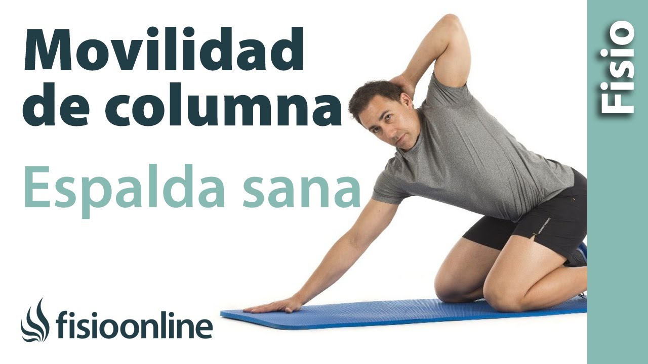 目の当たり Espalda sana - Movilidad global de columna
