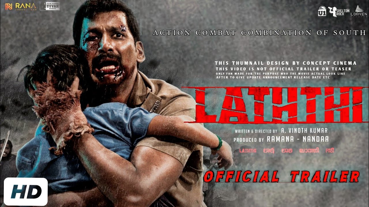LATHTHI CHARGE Official Trailer Update Vishal Sunaina Prabhu lathi