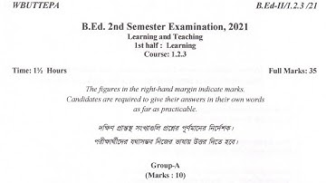 wbuttepa B.Ed. 2nd sem question|course 1.2.3 1st half 2021 | Learning