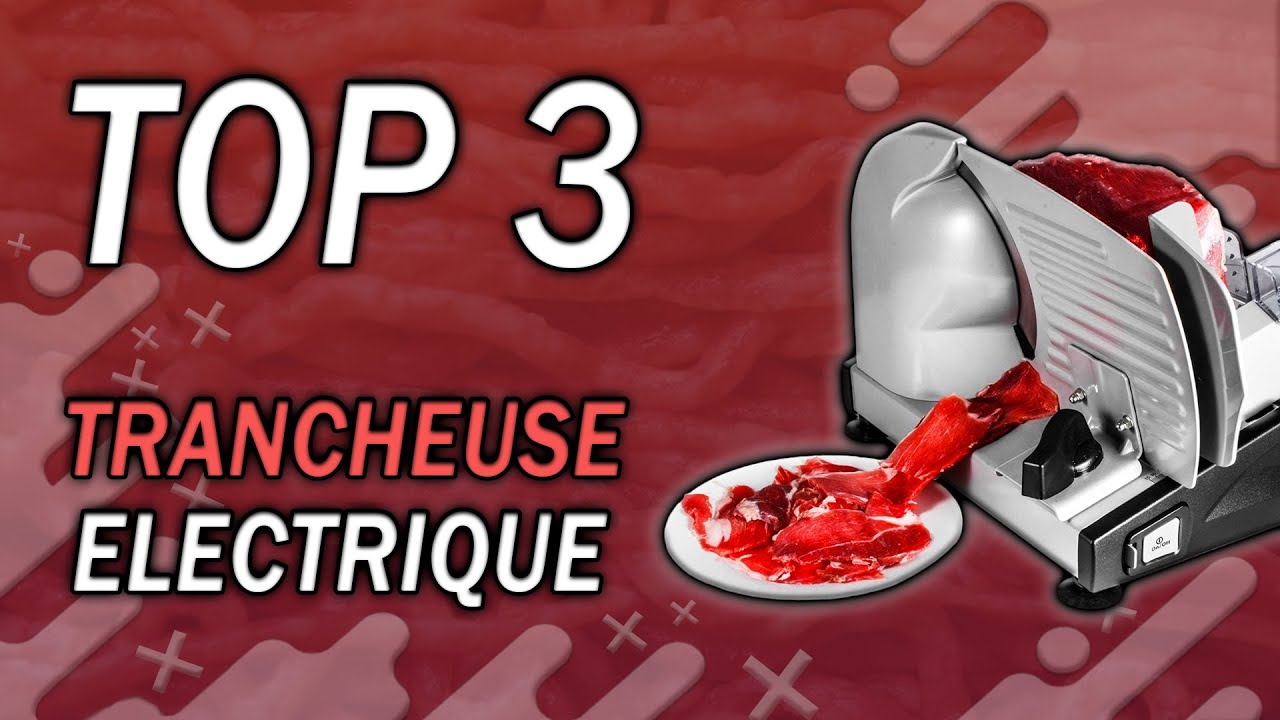 TOP 3 : Meilleure Trancheuse Electrique 2024