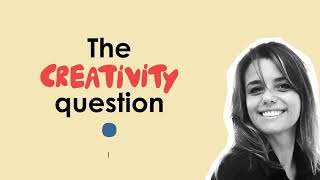Why I Started The Creativity Question (And Who It’s For) - Fabiana Guglielmi