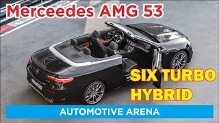Mercdes AMG 53 - Inline six turbo hybrid and bounty of tech