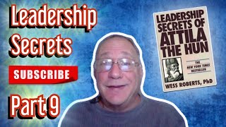 Leadership Secrets (Part 9) 8-12-2021