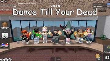 Download Dance Till Your Dead Roblox Mp3 Free And Mp4 - roblox song id dance till ur dead