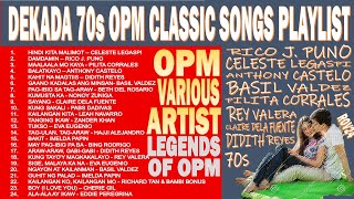 DEKADA 70s OPM CLASSIC SONGS PLAYLIST - VARIOUS CLASSIC - NONSTOP OPM COLLECTION
