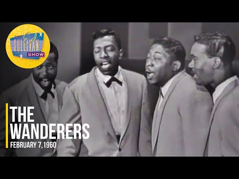 The Wanderers "Daybreak" on The Ed Sullivan Show