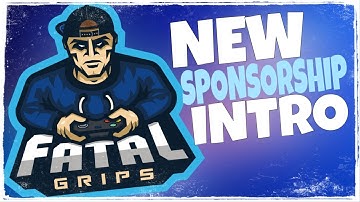 Fatal Grips Sponsorship Intro!