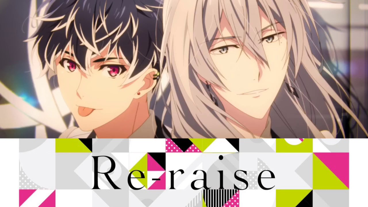 アイナナ Re Vale Re Raise Youtube