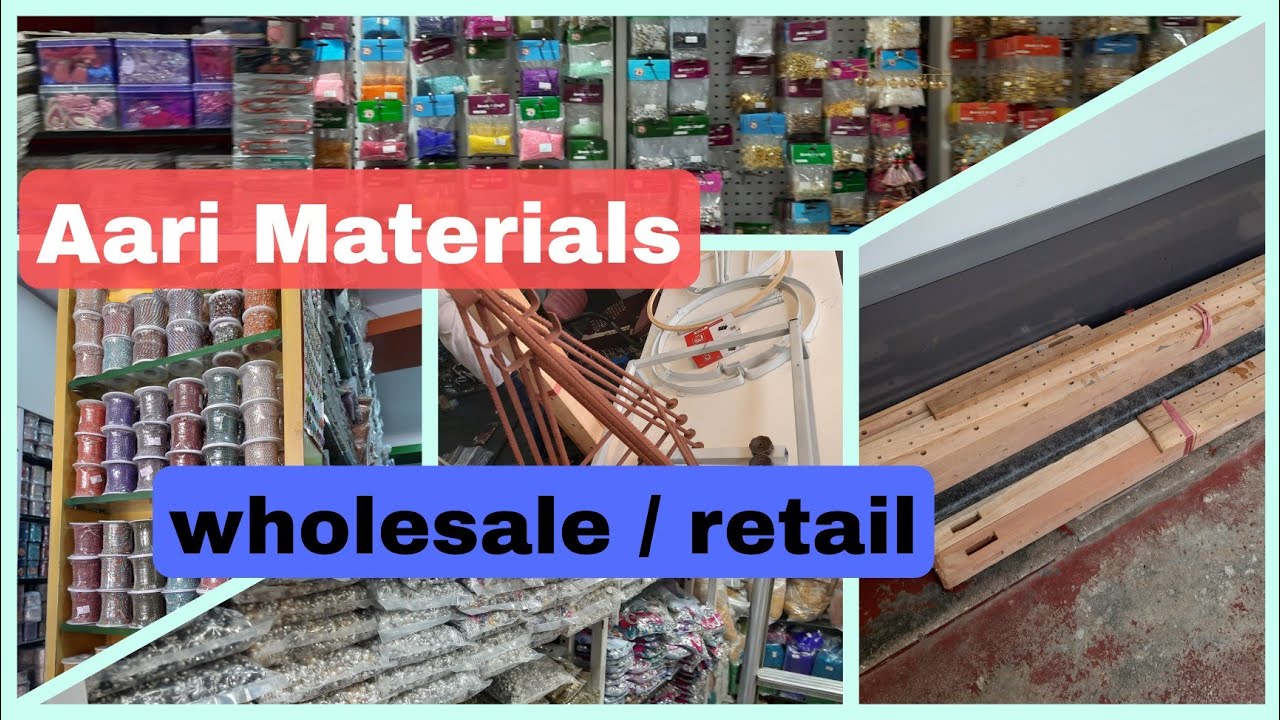 Aari materials wholesale and retail / Chickpet Bangalore / Part 1