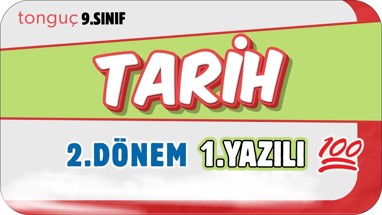 9.Sınıf Tarih 2.Dönem 1.Yazılıya Hazırlık 📑 #2025