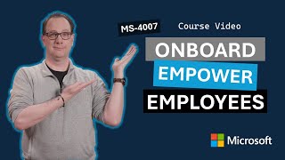 Onboard and empower your employees to use Copilot for Microsoft 365 efficiently MS-4007