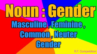 Gender- Masculine, Feminine, Common and Neuter Gender लिङ्ग-पुल्लिंग, स्त्रीलिंग,उभयलिंग,नपुंसकलिङ्ग