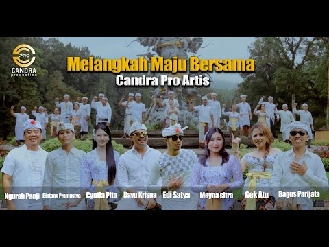 Candra Pro Artis - MELANGKAH MAJU BERSAMA (Official Music Video) β Candra Production