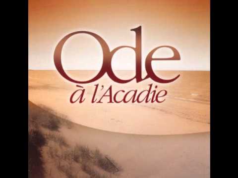 Ode  l'Acadie - Petitcodiac