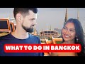 What to do in bangkok and why to be careful here