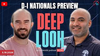 Deep Look LIVE: D-I Nationals Preview