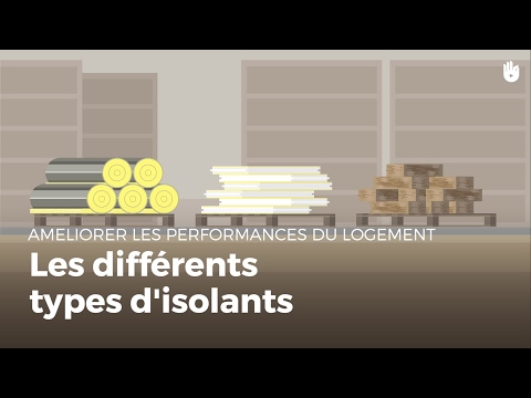 Vidéo: Que sont les matériaux d'isolation ? Types et classification des matériaux isolants