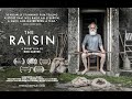 The raisin awardwinning short film