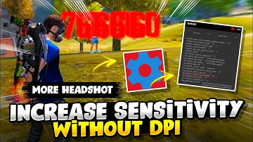 How to INCREASE Sensitivity Without DPI 😱 SetEdit Free Fire Headshot Sensitivity 🎯