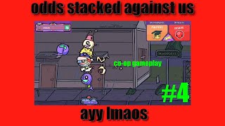 #4 | co-op | Alien Hominid invasion | Mastery+INSANE | downtown Ayy lmaos