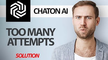 How To Fix ChatOn AI App Too Mant Attempts Error | Step By Step