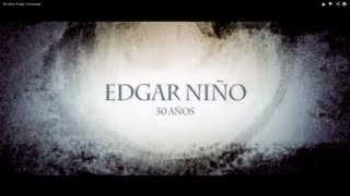 50 Años Edgar Niño Homenaje