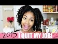 2015 Recap|  I Quit my Job