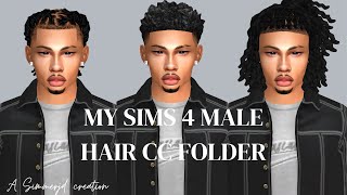 My Male Hair CC folder | Sims 4 CC Folder | Male CC Sims 4 Folder | Sims 4 Hair CC | Sims 4 CC