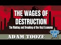 The Wages of Destruction (Adam Tooze) - The Nazi Economy