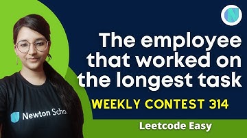 2432. The Employee That Worked on the Longest Task || Leetcode Contest Easy ||Array || CPP