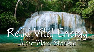 Reiki Vital Energy - new album Reiki music with bell every 3 minutes - jean-marc Staehle