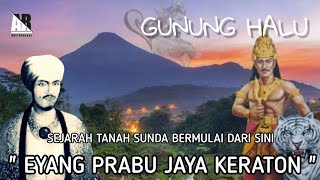 VIRAL..! GUNUNG HALU, TEMPAT BERKUMPULNYA RAJA SUNDA HINGGA PETILASAN RAJA JIN ISLAM