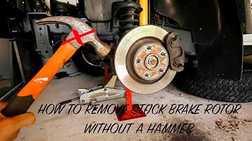 HOW TO REMOVE STUCK BRAKE ROTOR WITHOUT A HAMMER