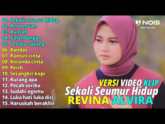 Revina Alvira Sekali Seumur Hidup Full Album | Dangdut Klasik Cover Gasentra Pajampangan Terbaru class=