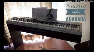 Nuestra Vida Acabará Chords - Chordify